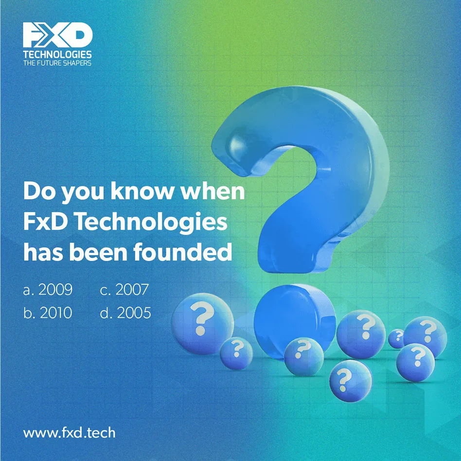 FXD Technologies quiz-style social post, Do you know when FXD Technologies was founded